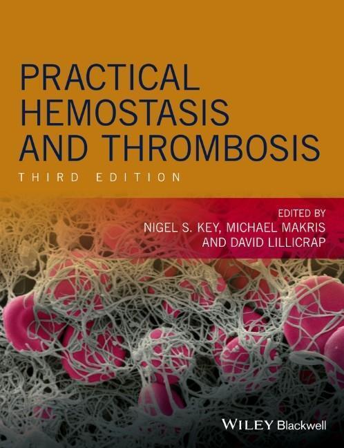 Cover: 9781118344712 | Practical Hemostasis and Thrombosis | Nigel S Key (u. a.) | Buch