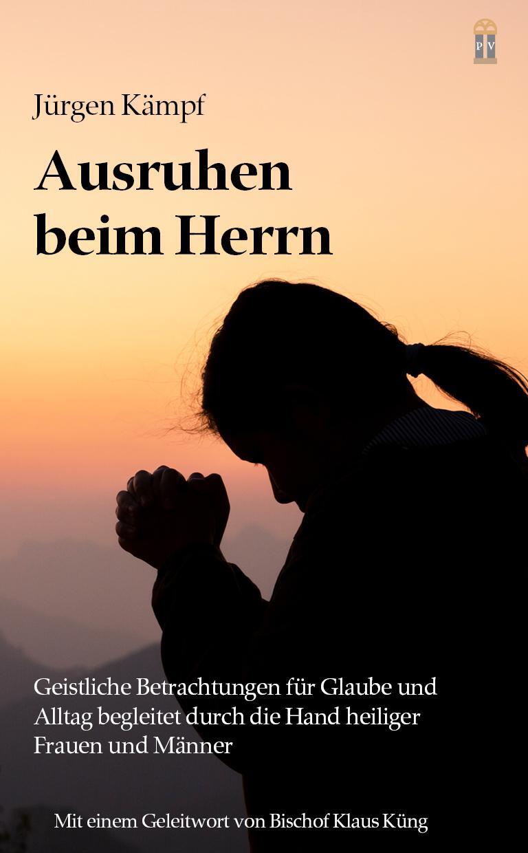 Cover: 9783864171475 | Ausruhen beim Herrn | Jürgen Kämpf | Taschenbuch | 298 S. | Deutsch