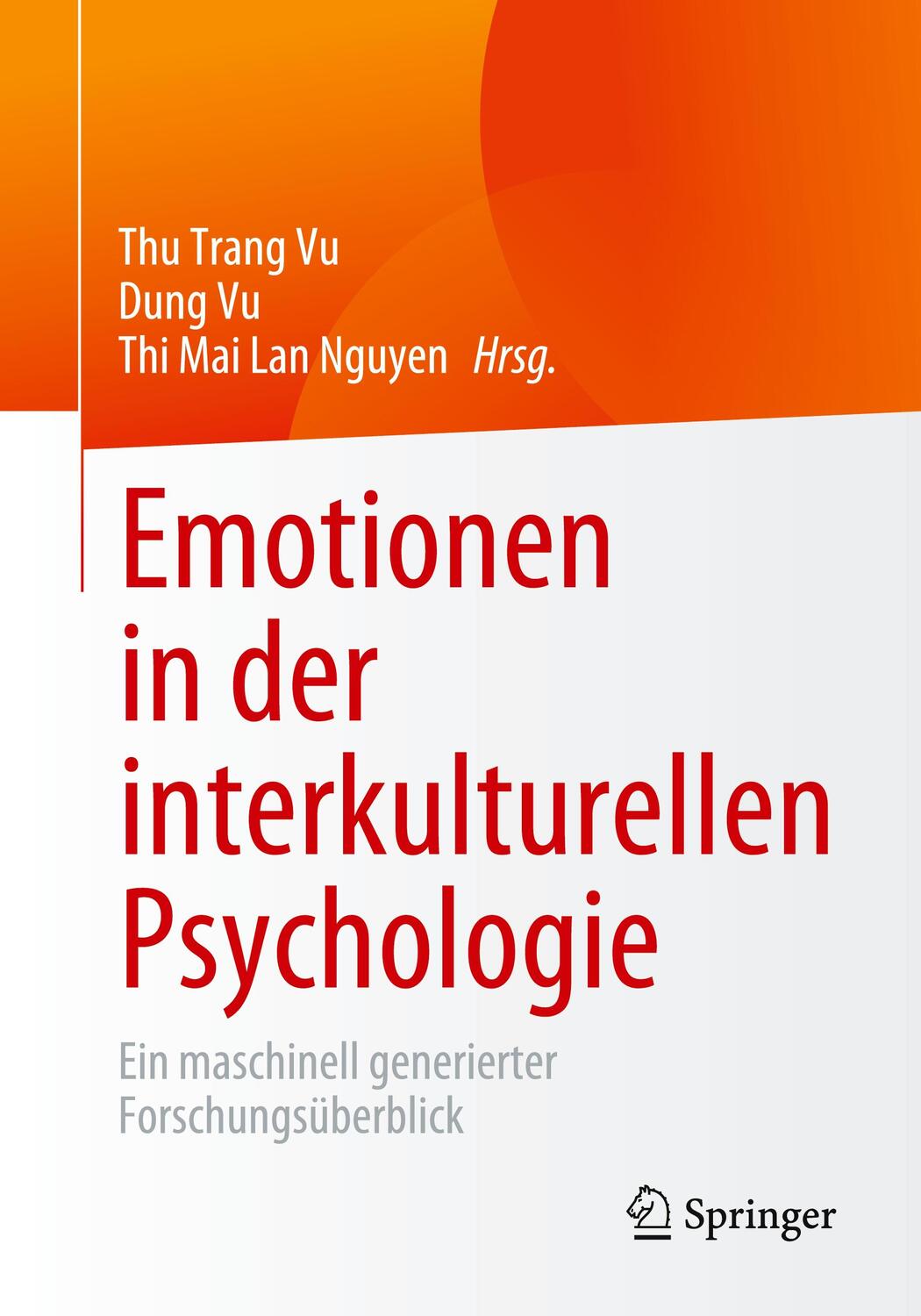 Cover: 9783658394578 | Emotionen in der interkulturellen Psychologie | Thu Trang Vu (u. a.)