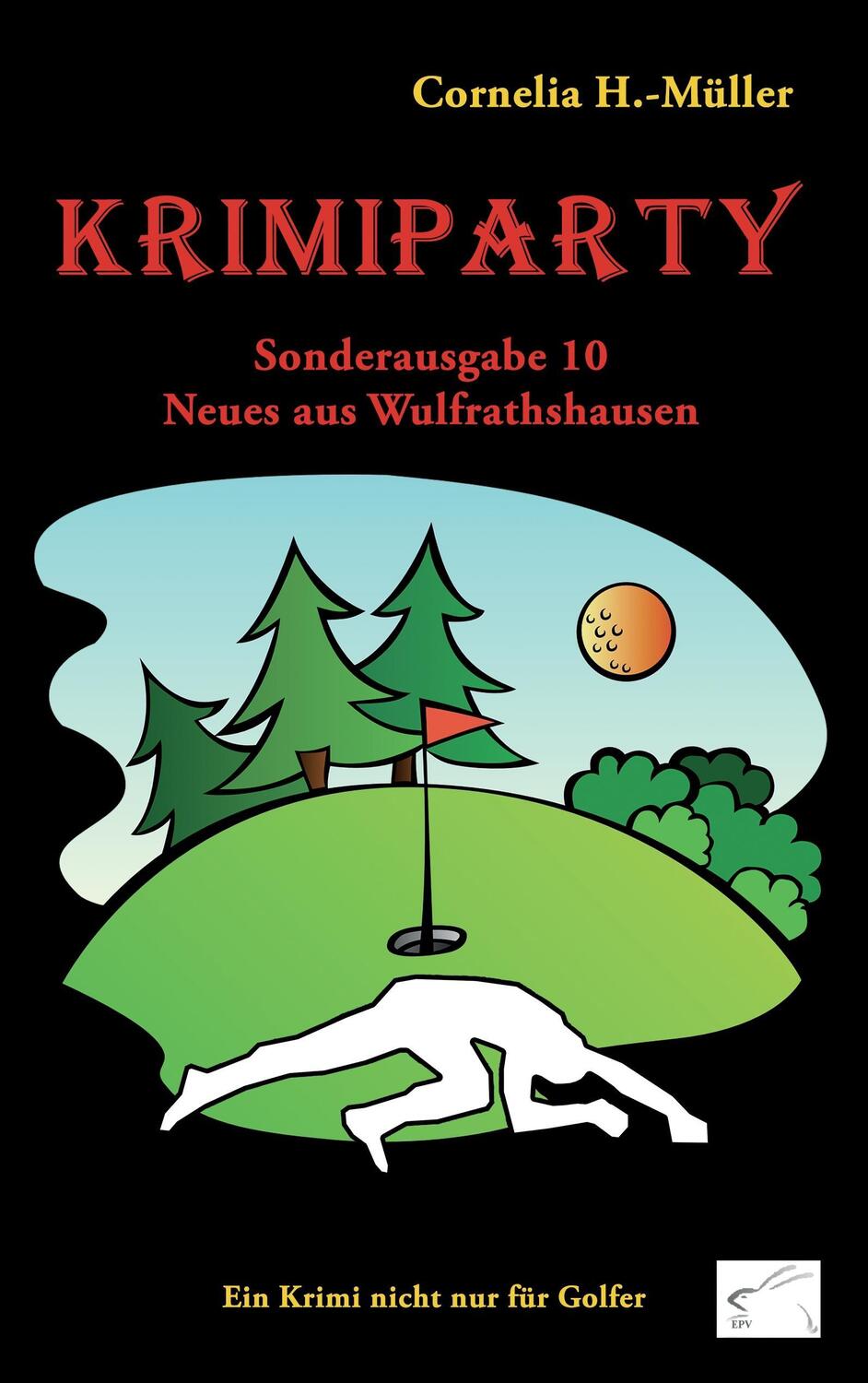 Cover: 9783961740024 | Krimiparty Sonderausgabe 10: Neues aus Wulfrathshausen | -Müller