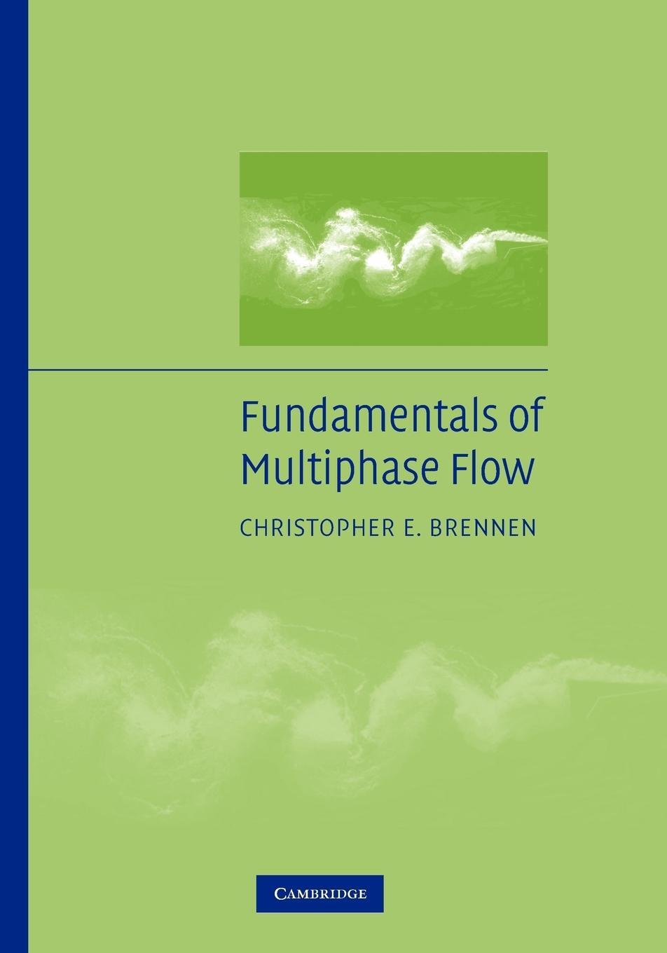 Cover: 9780521139984 | Fundamentals of Multiphase Flow | Christopher Brennen | Taschenbuch