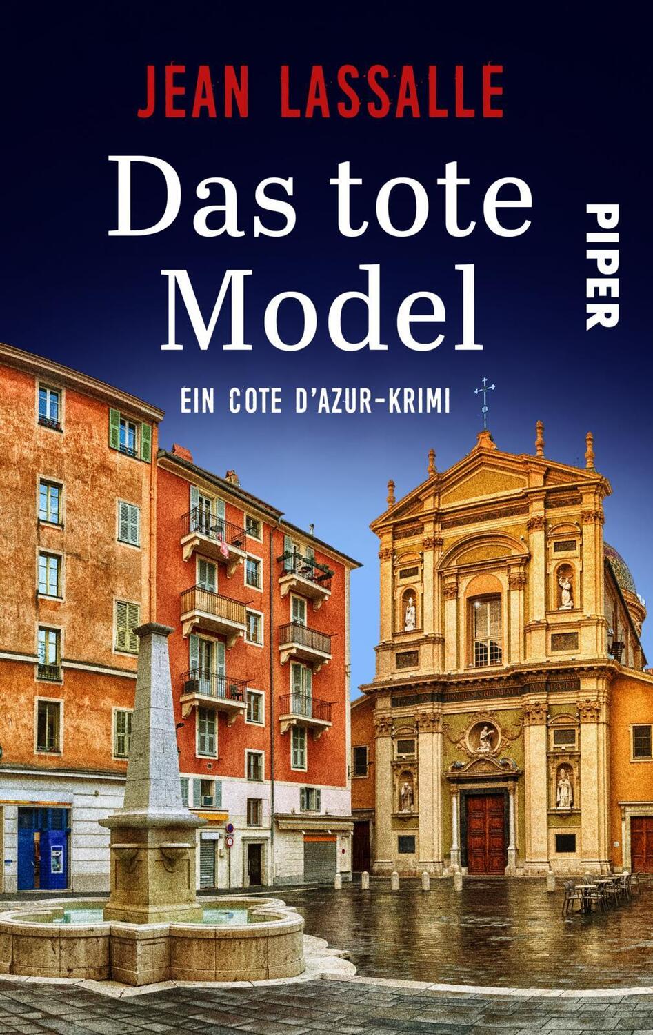 Cover: 9783492503570 | Das tote Model | Jean Lassalle | Taschenbuch | Piper Spannungsvoll
