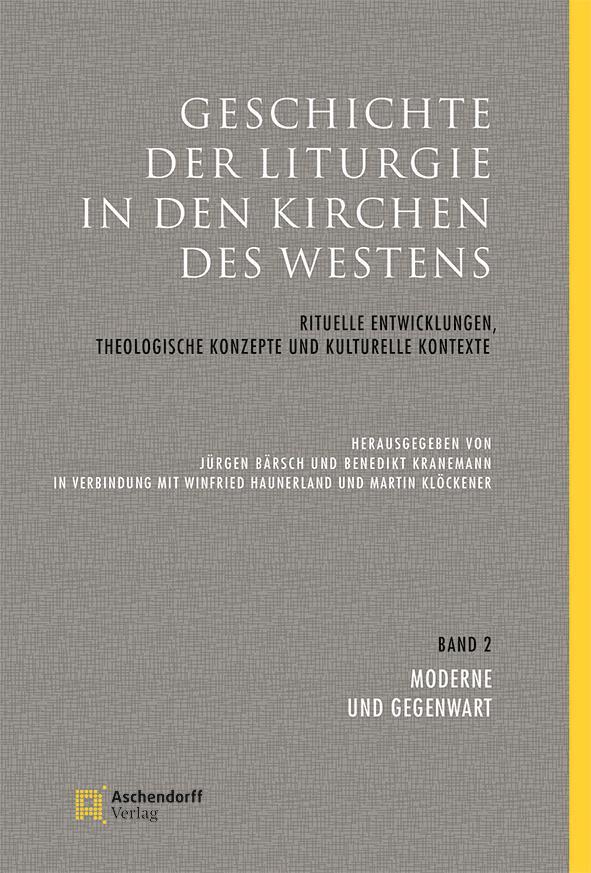 Cover: 9783402131879 | Geschichte der Liturgie in den Kirchen des Westens | Bärsch (u. a.)