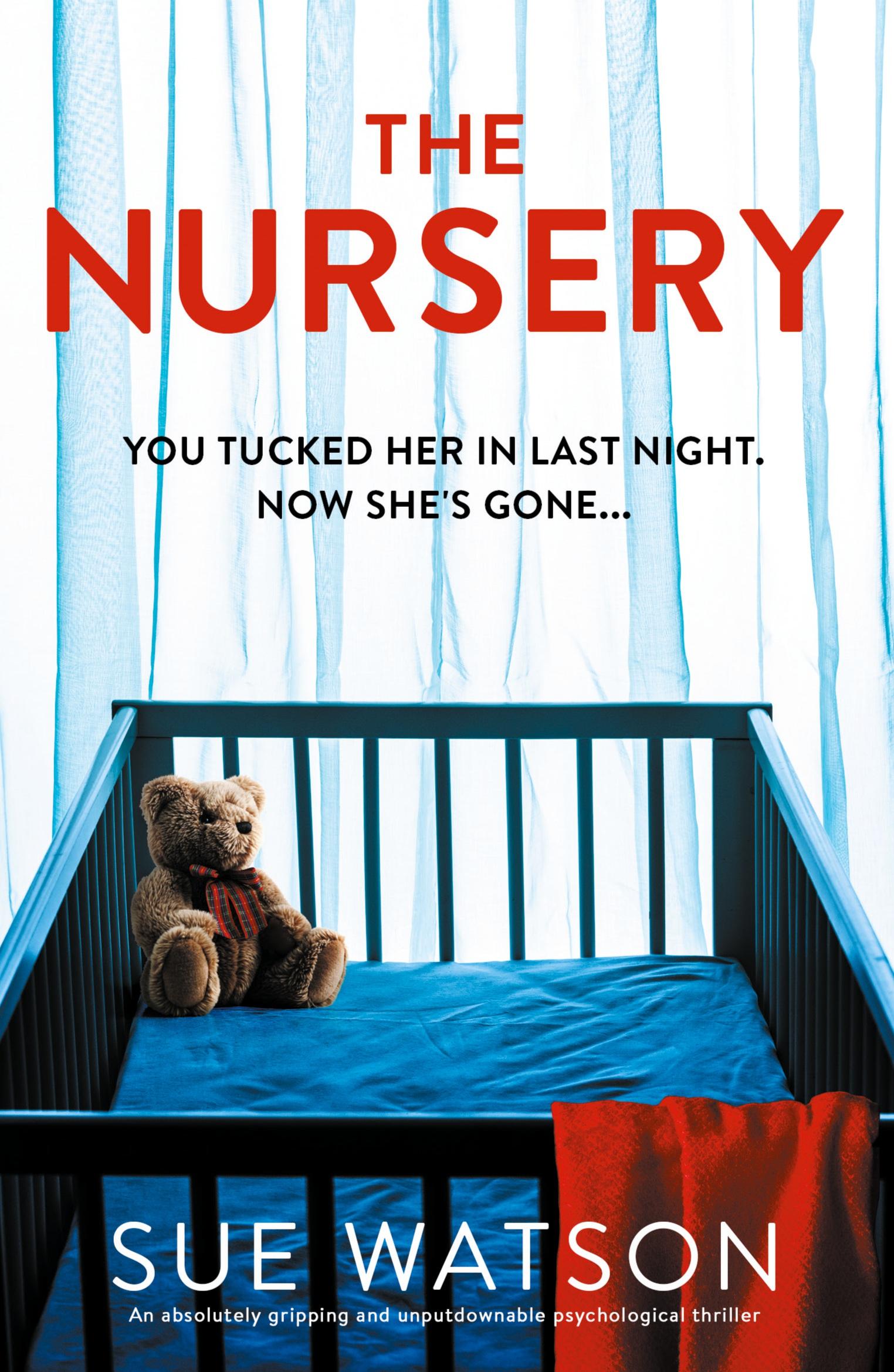 Cover: 9781803148052 | The Nursery | Sue Watson | Taschenbuch | Englisch | 2022 | Bookouture