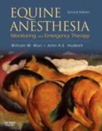 Cover: 9781416023265 | Equine Anesthesia | Monitoring and Emergency Therapy | Hubbell (u. a.)