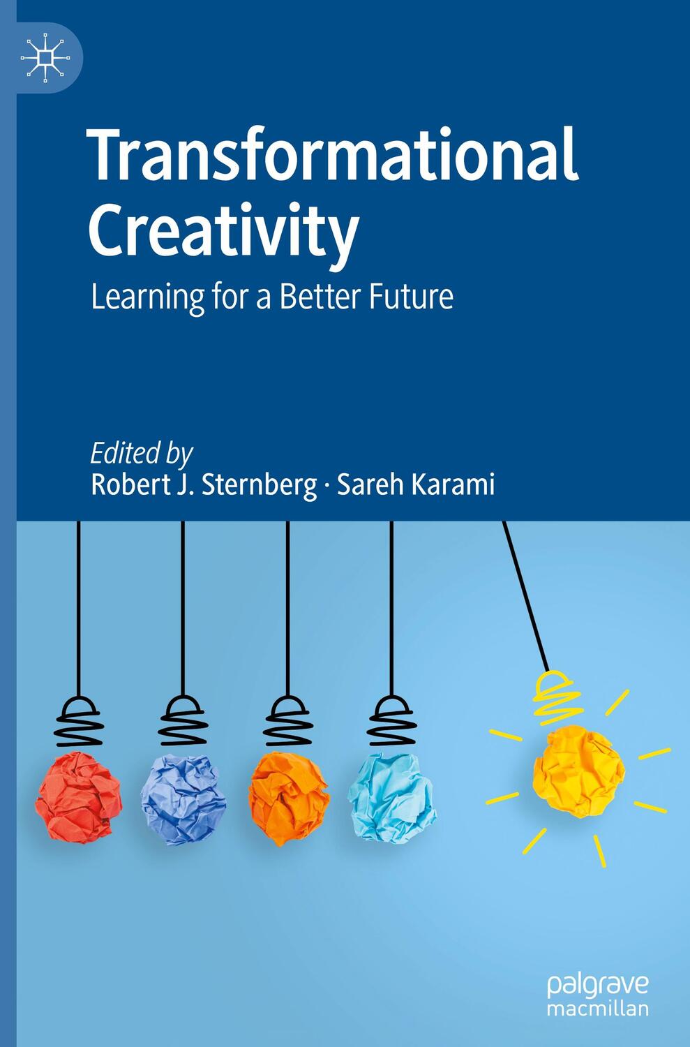 Cover: 9783031515897 | Transformational Creativity | Learning for a Better Future | Buch