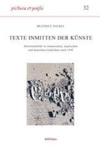 Cover: 9783412224127 | Texte inmitten der Künste | Beatrice Nickel | Buch | 512 S. | Deutsch