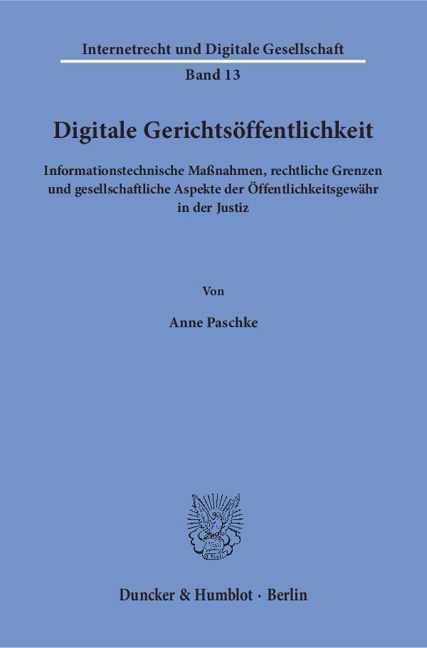 Cover: 9783428155170 | Digitale Gerichtsöffentlichkeit. | Anne Paschke | Taschenbuch | 486 S.