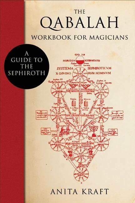 Cover: 9781578635351 | The Qabalah Workbook for Magicians: A Guide to the Sephiroth | Kraft