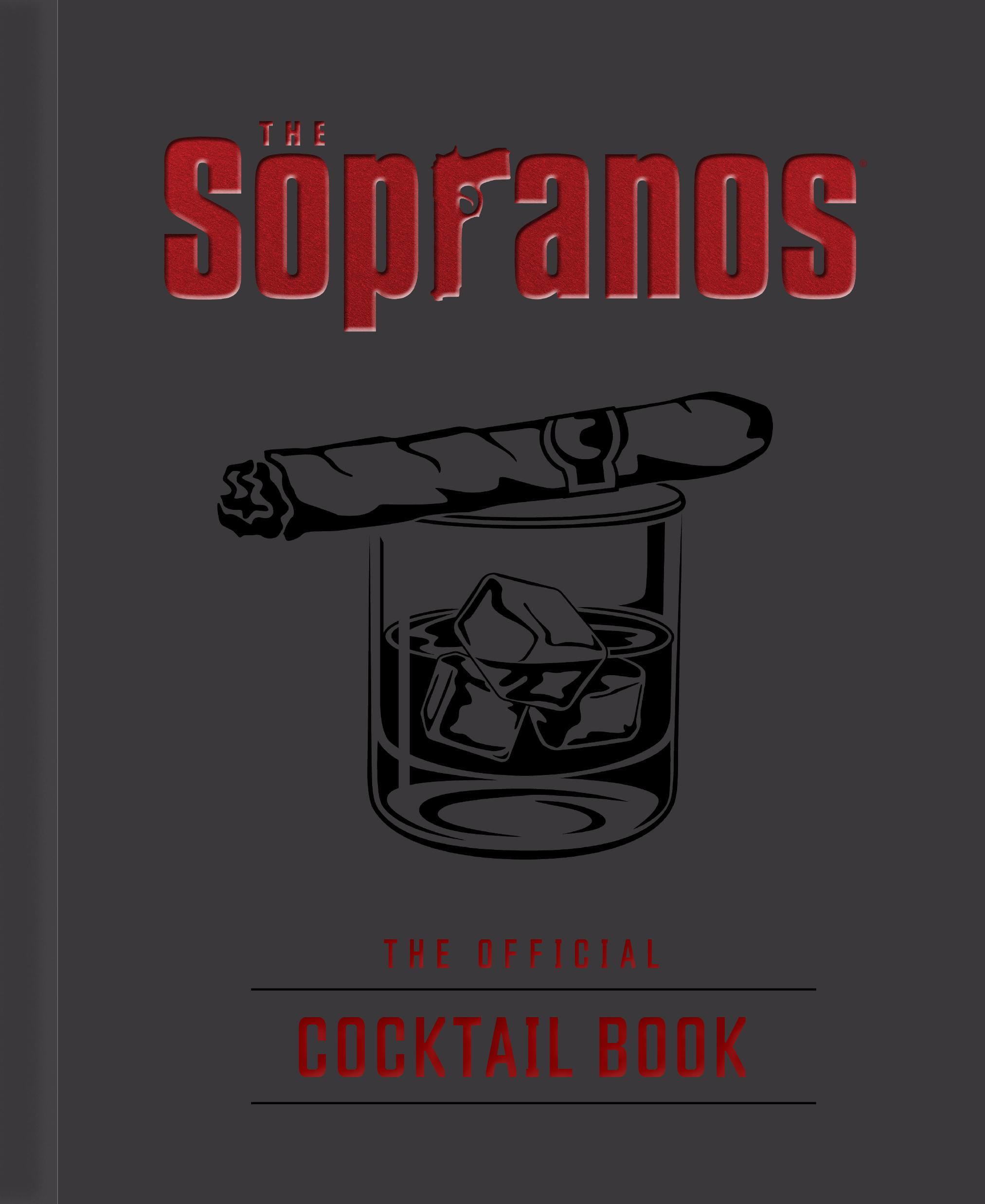 Cover: 9798886635676 | The Sopranos: The Official Cocktail Book | Sarah Gualtieri (u. a.)