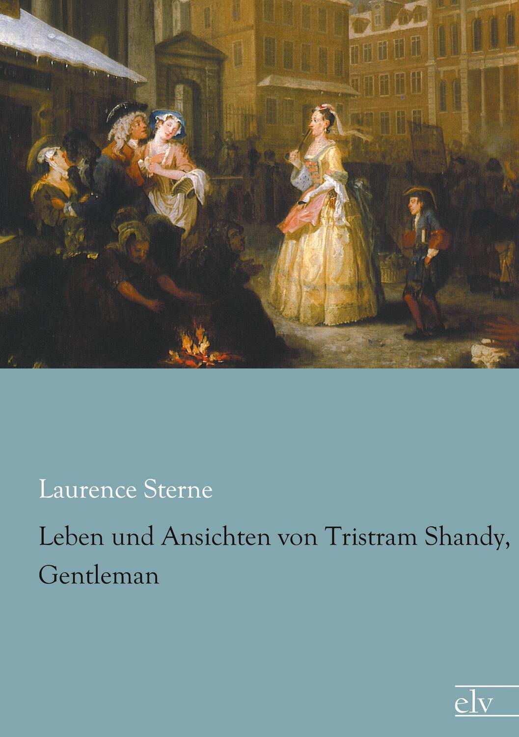 Cover: 9783959090865 | Leben und Ansichten von Tristram Shandy, Gentleman | Laurence Sterne