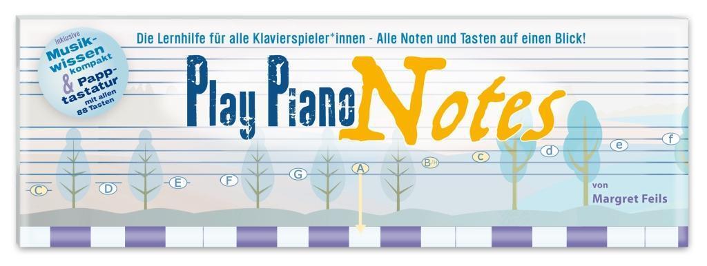 Cover: 9783872523860 | Play Piano Notes | Margret Feils | Buch | 4 S. | Deutsch | 2018