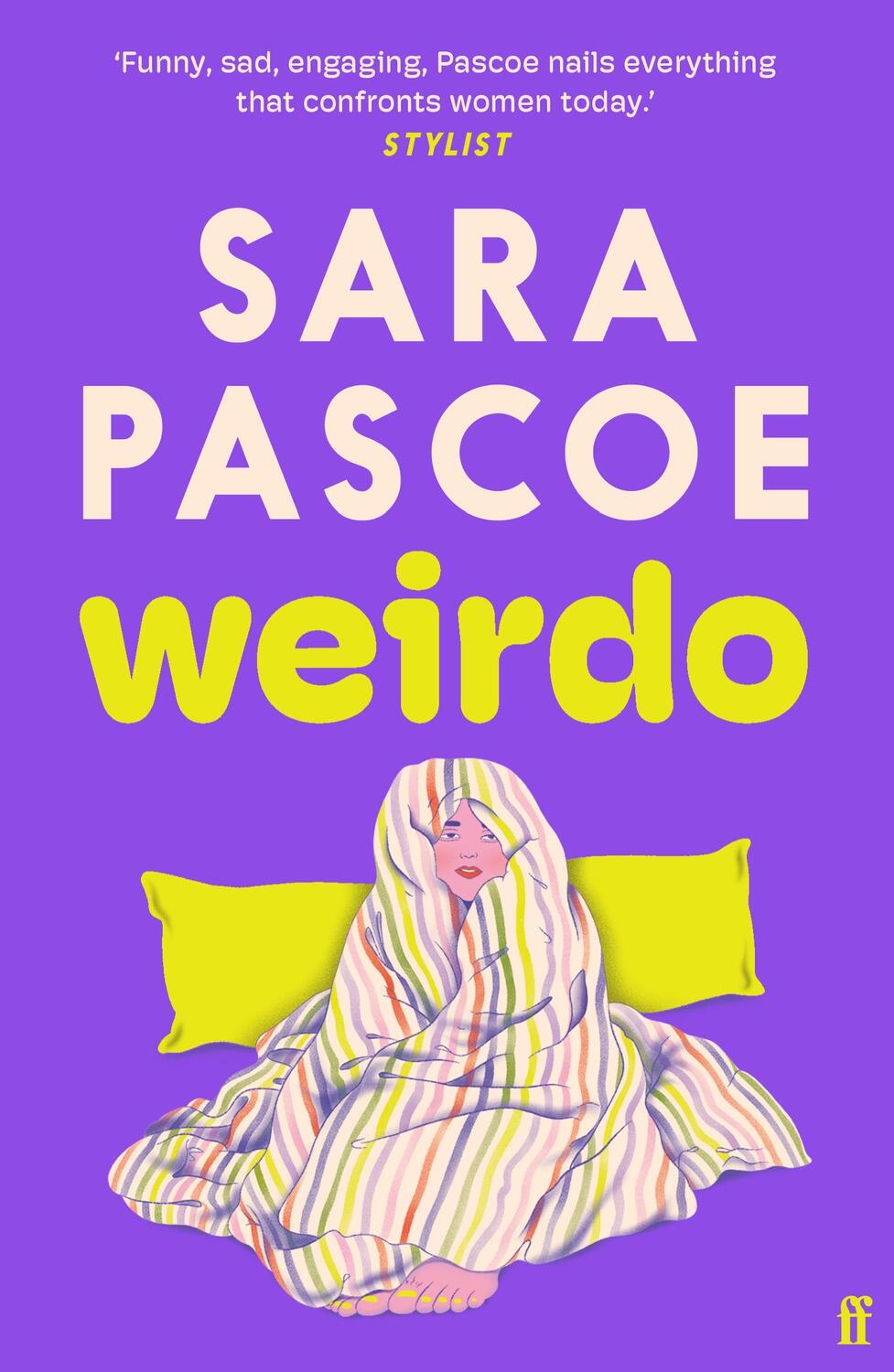 Cover: 9780571374540 | Weirdo | Sara Pascoe | Taschenbuch | 368 S. | Englisch | 2024