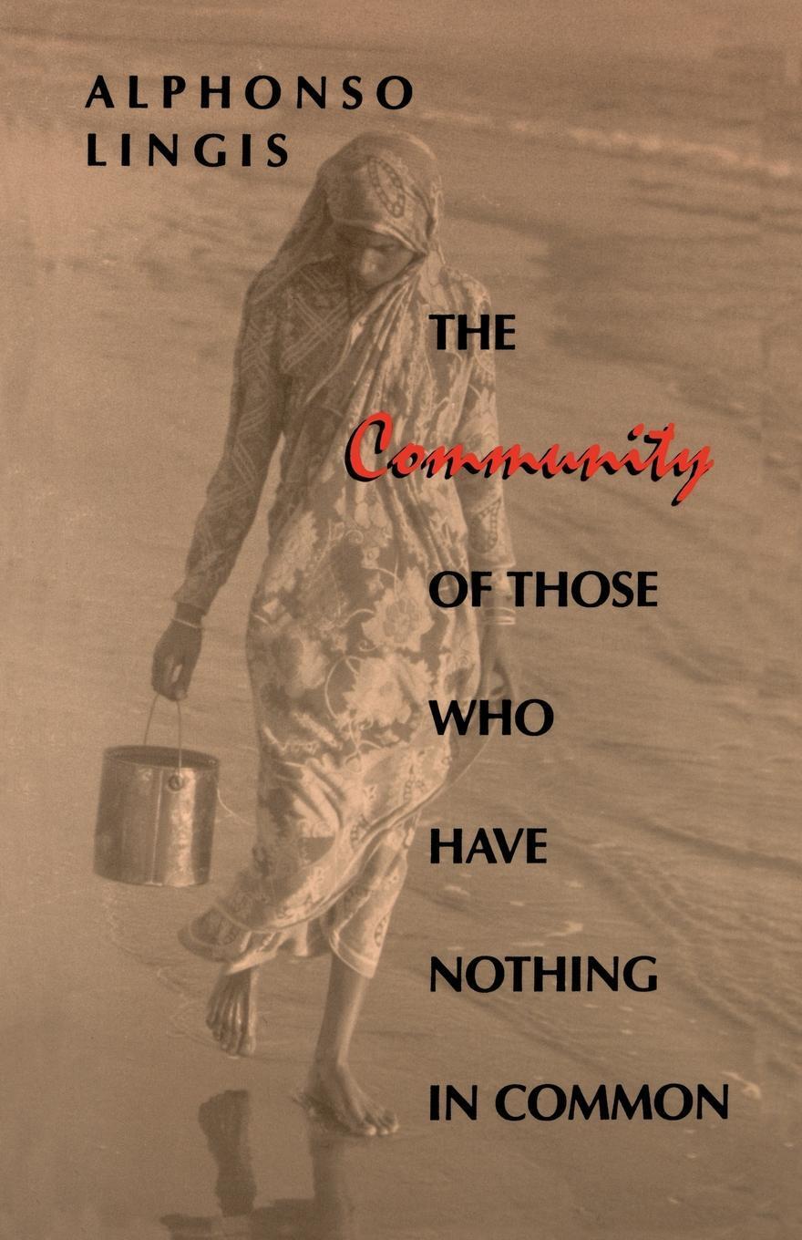 Cover: 9780253208521 | The Community of Those Who Have Nothing in Common | Alphonso Lingis