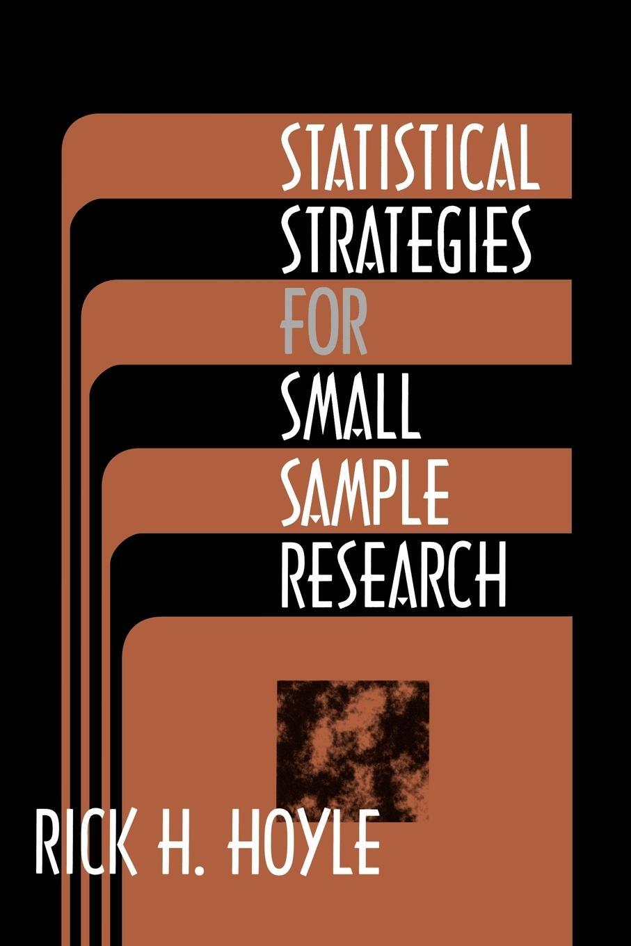 Cover: 9780761908869 | Statistical Strategies for Small Sample Research | Rick H. Hoyle