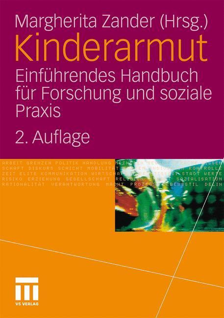 Cover: 9783531172675 | Kinderarmut | Einführendes Handbuch für Forschung und soziale Praxis