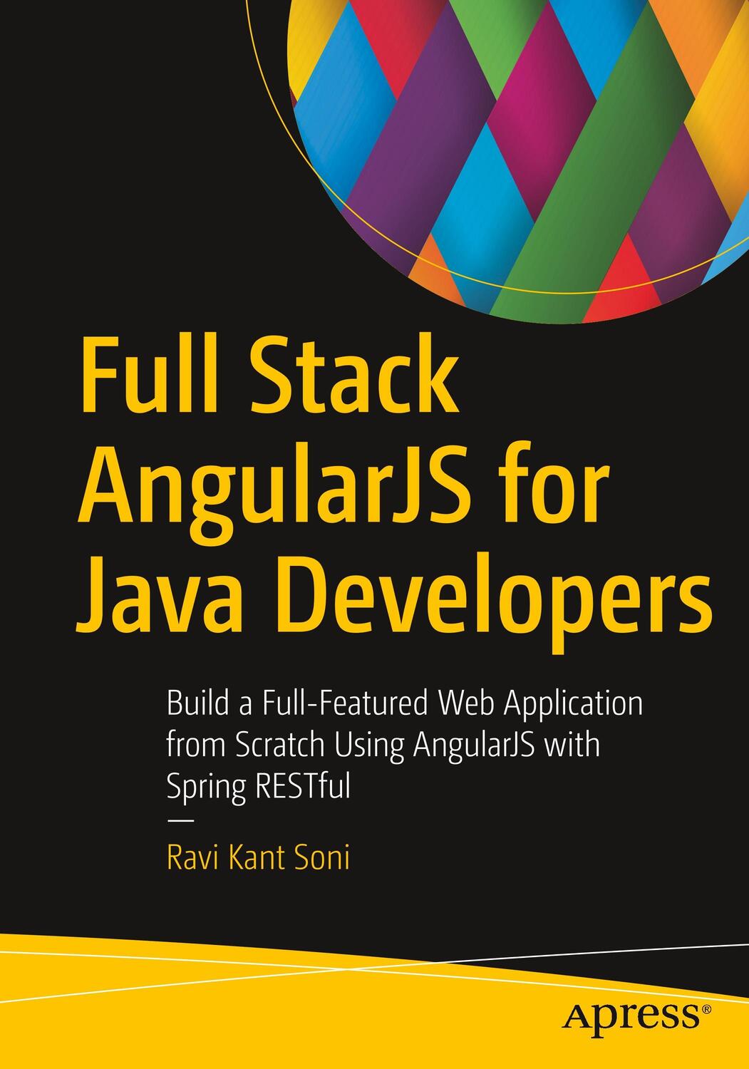 Cover: 9781484231975 | Full Stack AngularJS for Java Developers | Ravi Kant Soni | Buch