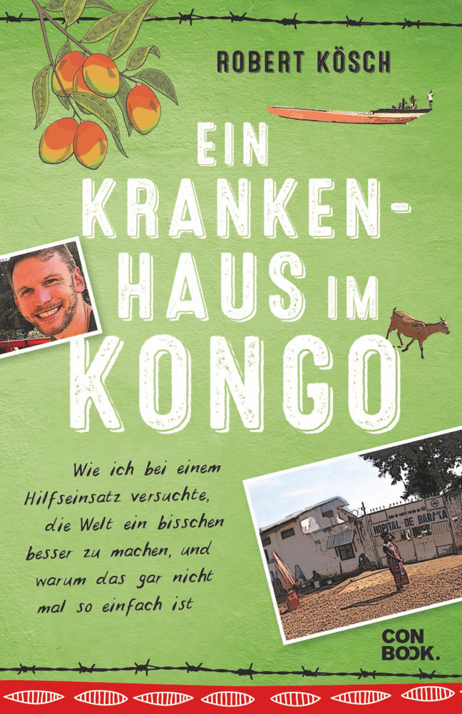 Cover: 9783958893993 | Ein Krankenhaus im Kongo | Robert Kösch | Taschenbuch | 288 S. | 2021