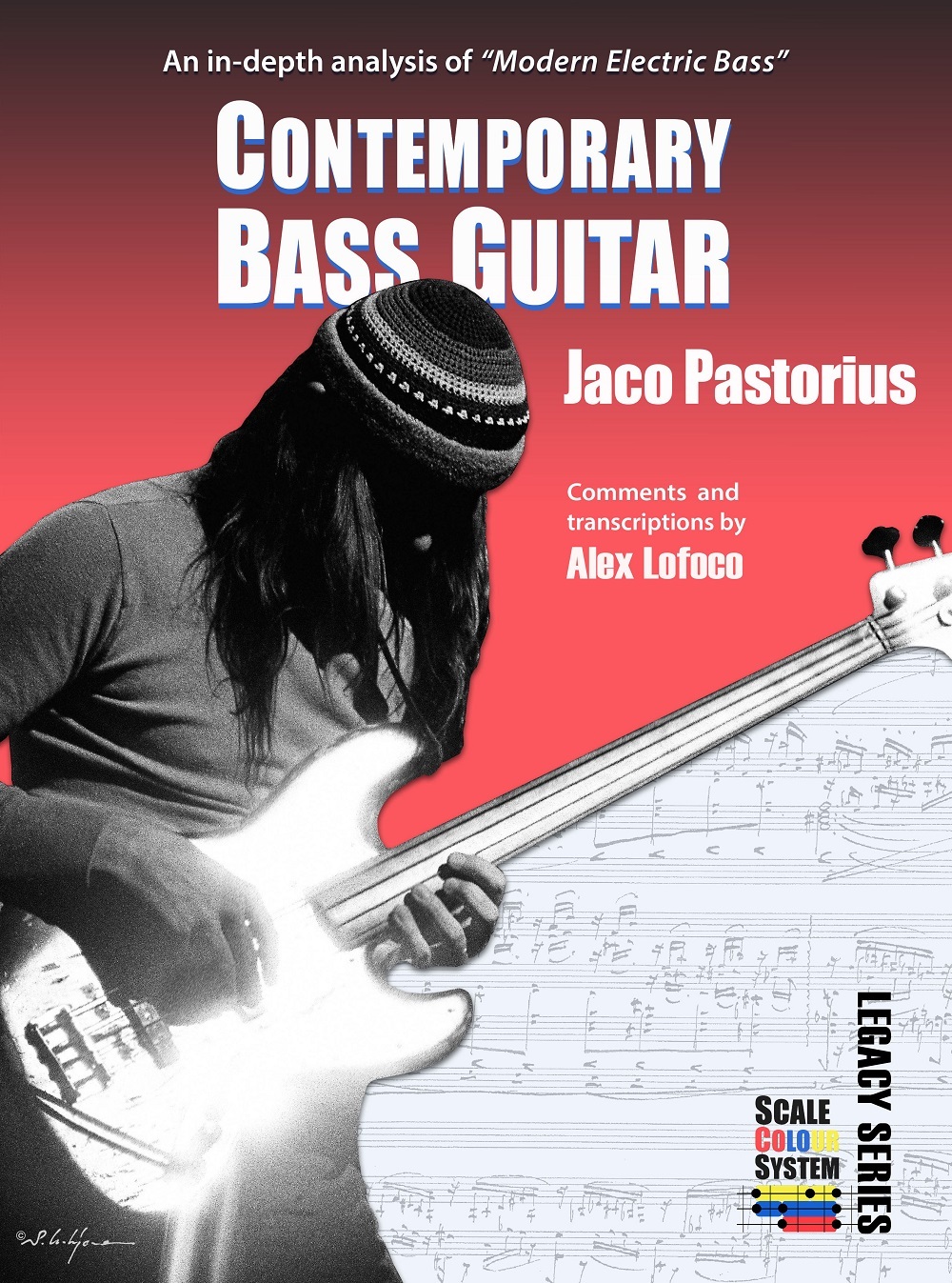 Cover: 9781999904746 | Contemporary Bass Guitar - Jaco Pastorius | Alex Lofoco | Broschüre