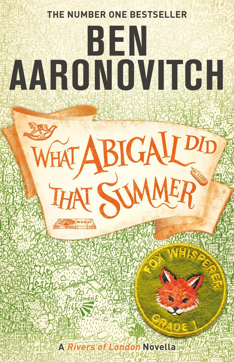 Cover: 9781473224353 | What Abigail Did That Summer | A Rivers of London Novella | Buch