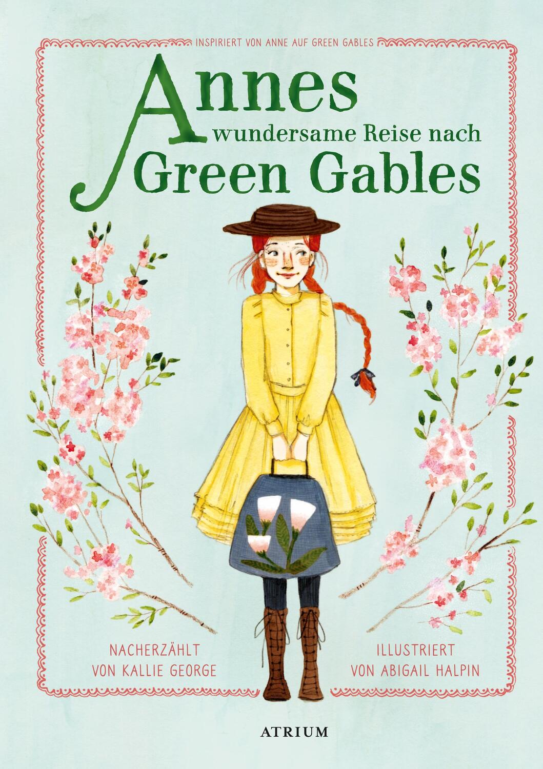 Cover: 9783855356324 | Annes wundersame Reise nach Green Gables | Kallie George | Buch | 2020