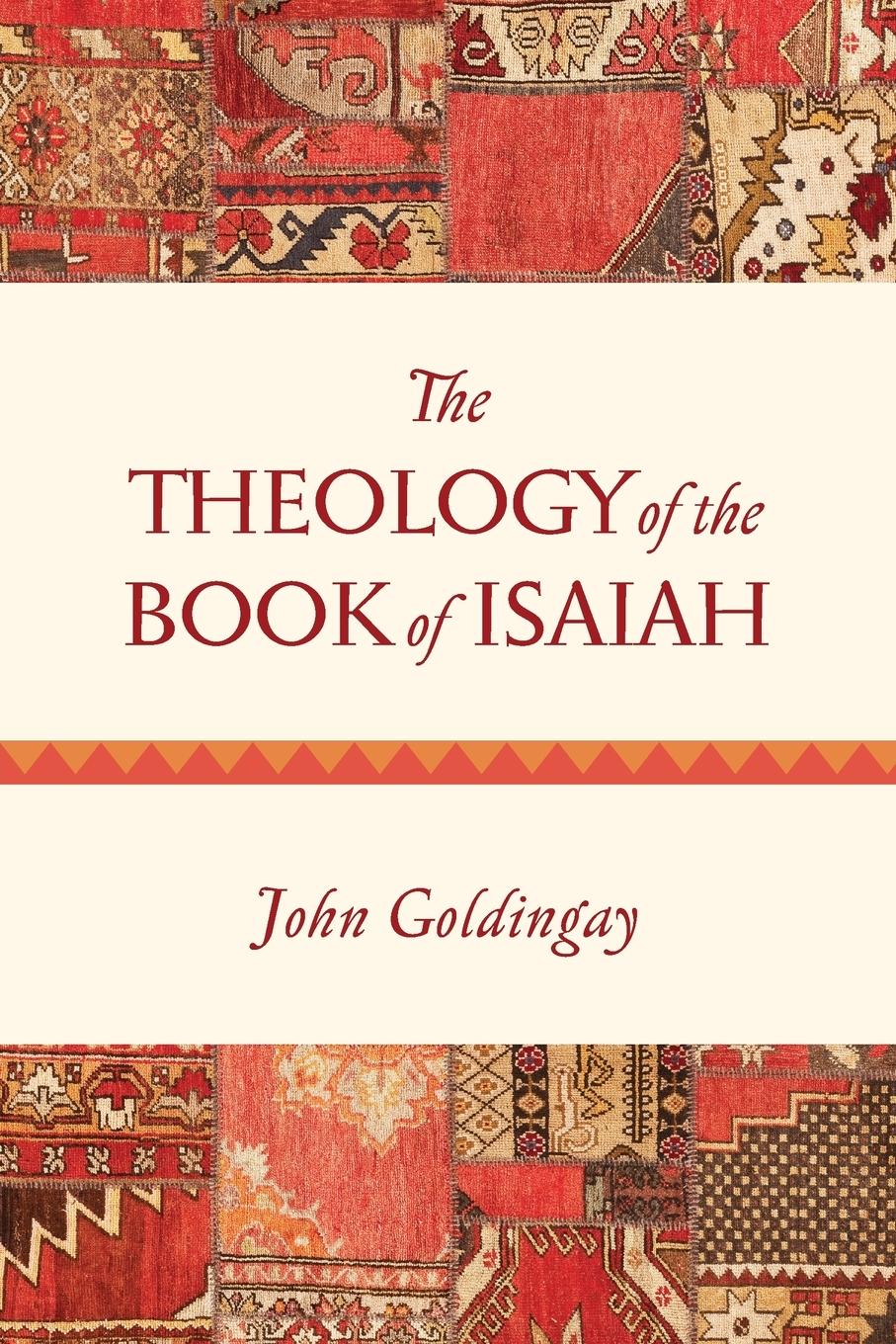 Cover: 9780830840397 | The Theology of the Book of Isaiah | John Goldingay | Taschenbuch