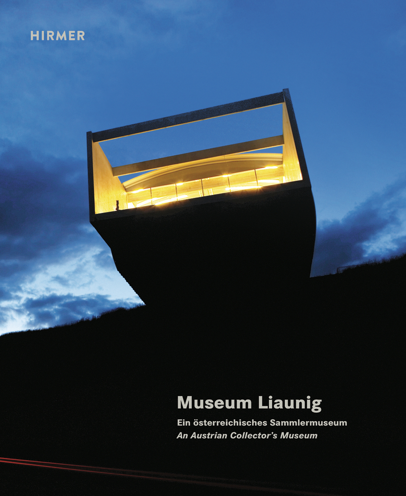 Cover: 9783777430287 | Museum Liaunig | Ein österreichisches Sammlermuseum | Buch | 264 S.