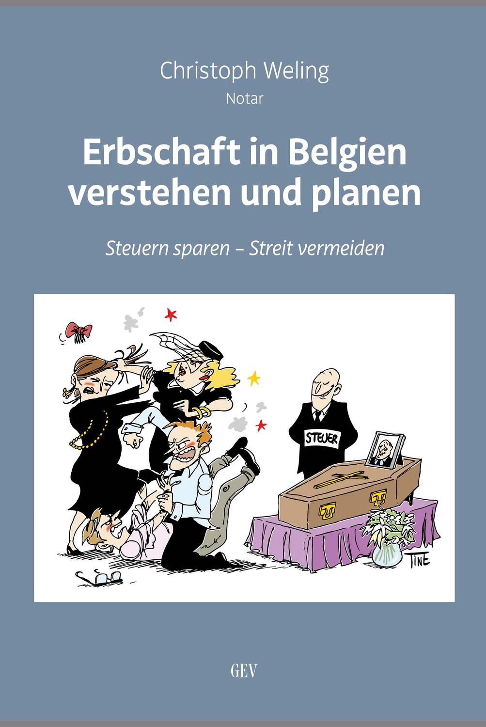 Cover: 9783867121347 | Erbschaft in Belgien verstehen und planen | Christoph Weling | Buch