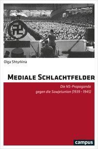 Cover: 9783593509501 | Mediale Schlachtfelder | Olga Shtyrkina | Taschenbuch | 492 S. | 2018