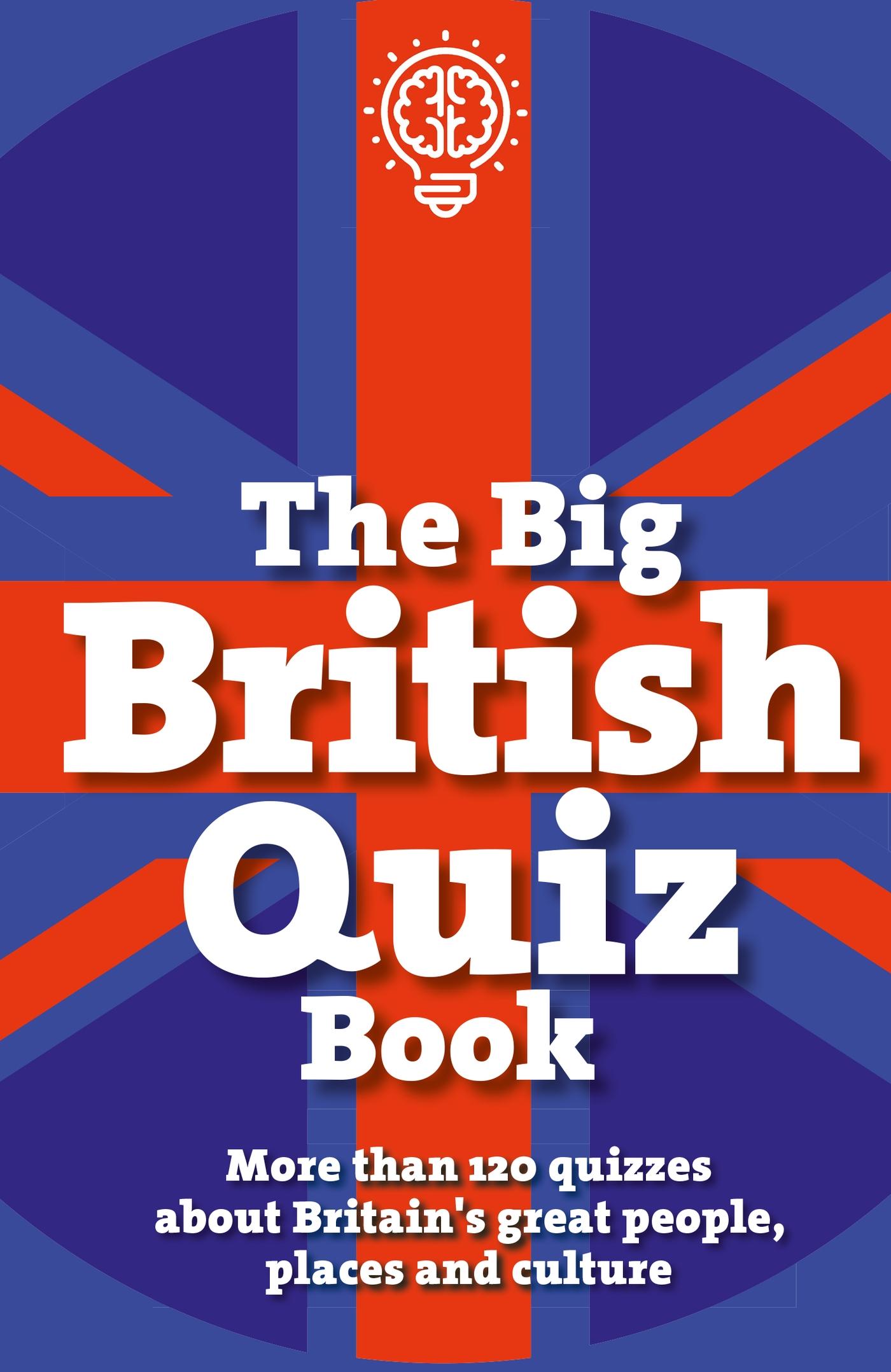 Cover: 9781787391444 | The Big British Quiz Book | House Of Puzzles | Taschenbuch | Englisch