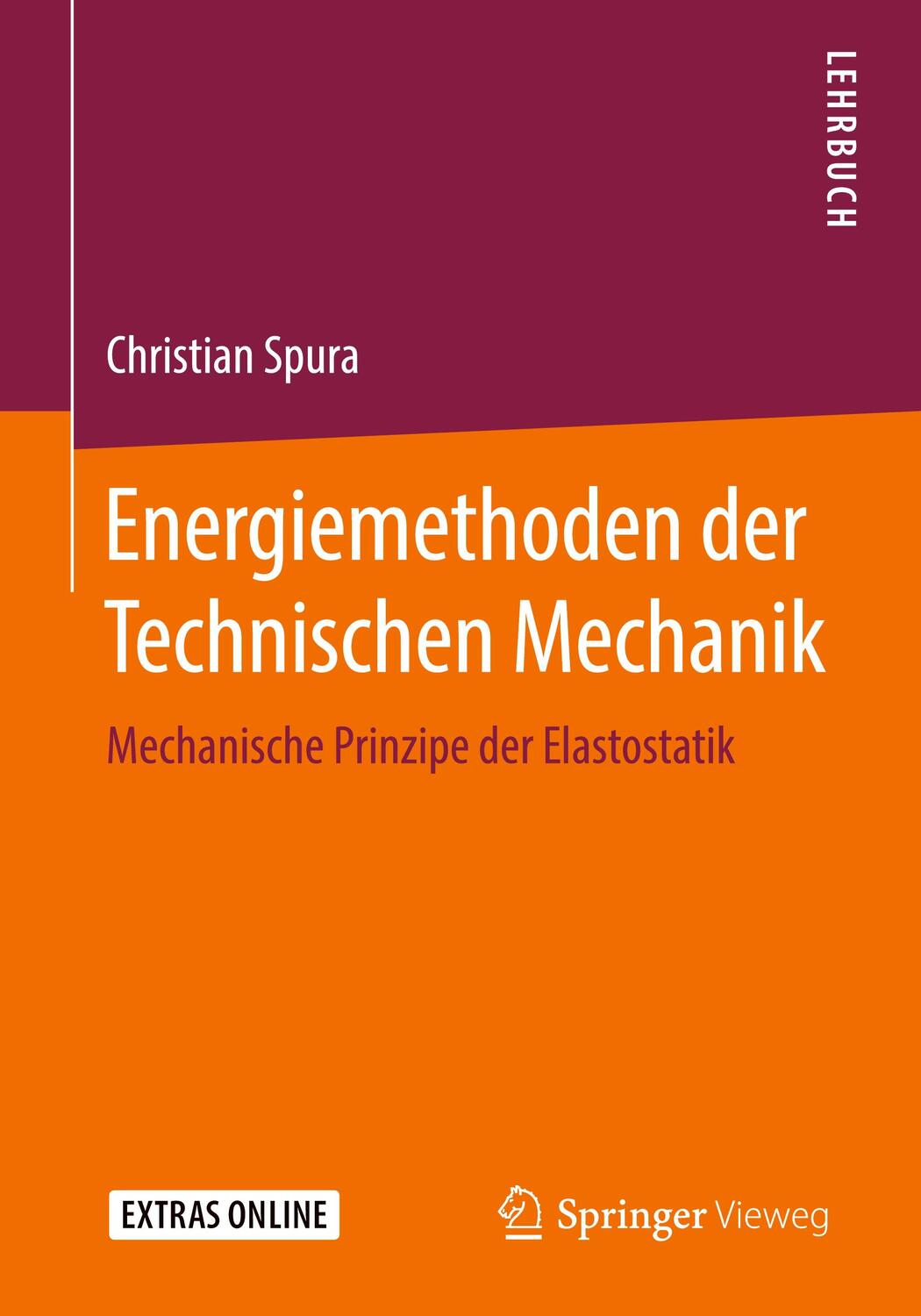 Cover: 9783658295738 | Energiemethoden der Technischen Mechanik | Christian Spura | Buch
