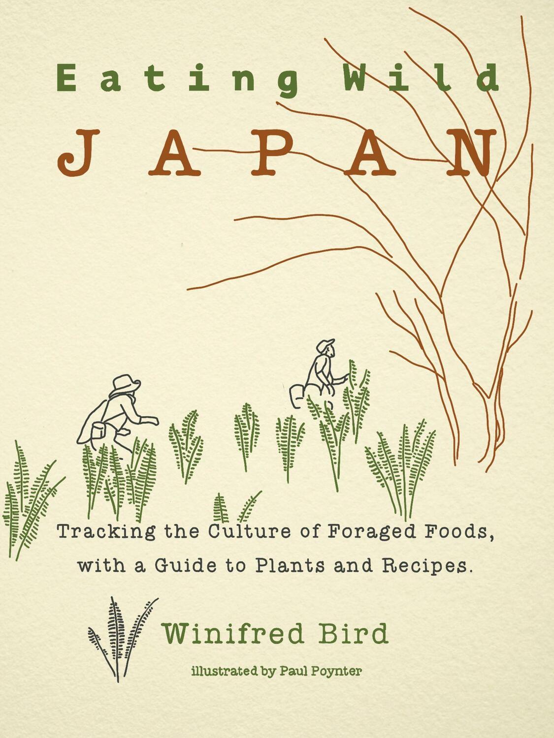 Cover: 9781611720617 | Eating Wild Japan: Tracking the Culture of Foraged Foods, with a...