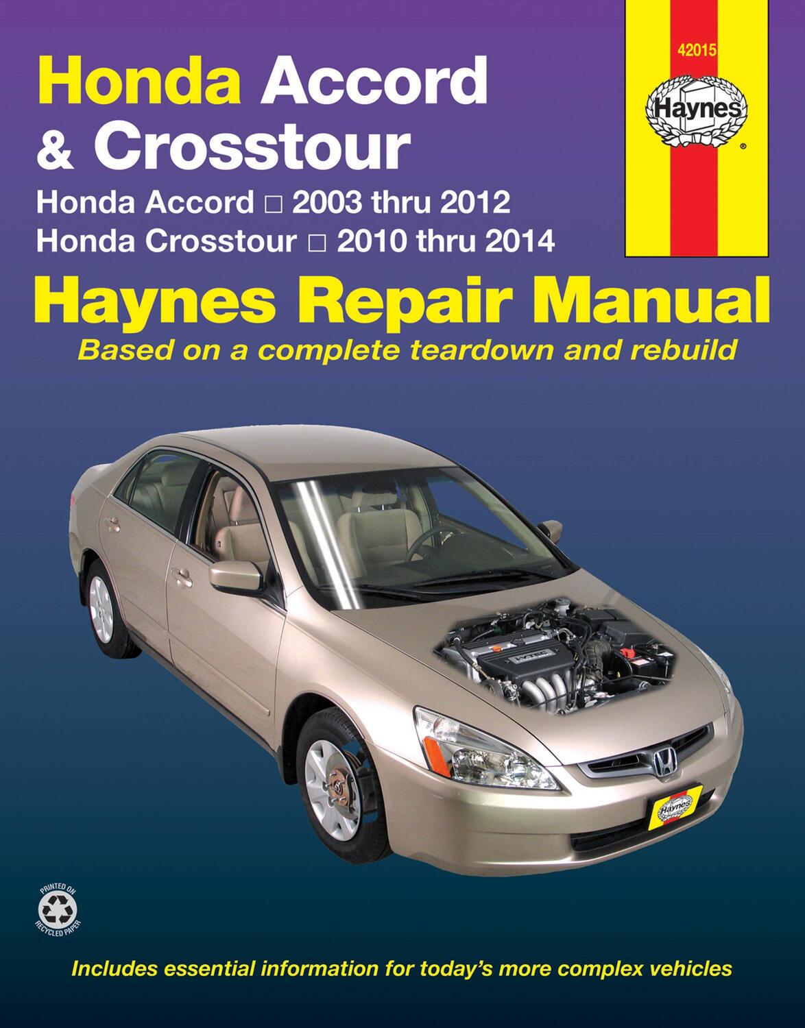 Cover: 9781620921814 | Honda Accord 2003-14 &amp; Crosstour 2010-14 | J H Haynes | Taschenbuch