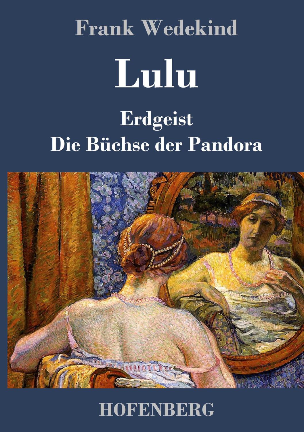 Cover: 9783843051477 | Lulu | Erdgeist Die Büchse der Pandora | Frank Wedekind | Buch | 2016