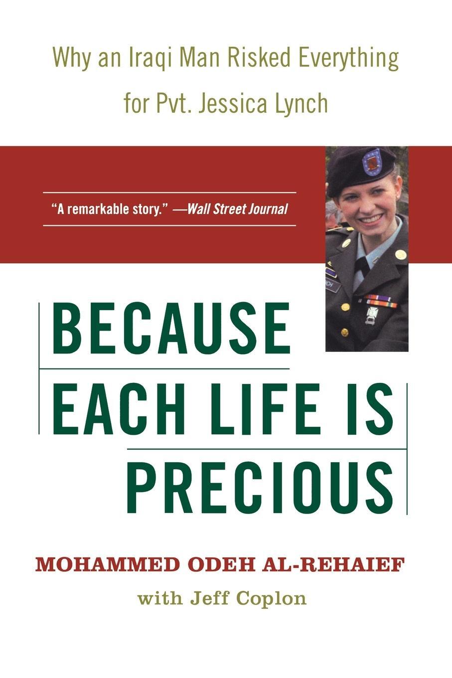 Cover: 9780060724405 | Because Each Life Is Precious | Mohammed Odeh Al-Rehaief | Taschenbuch