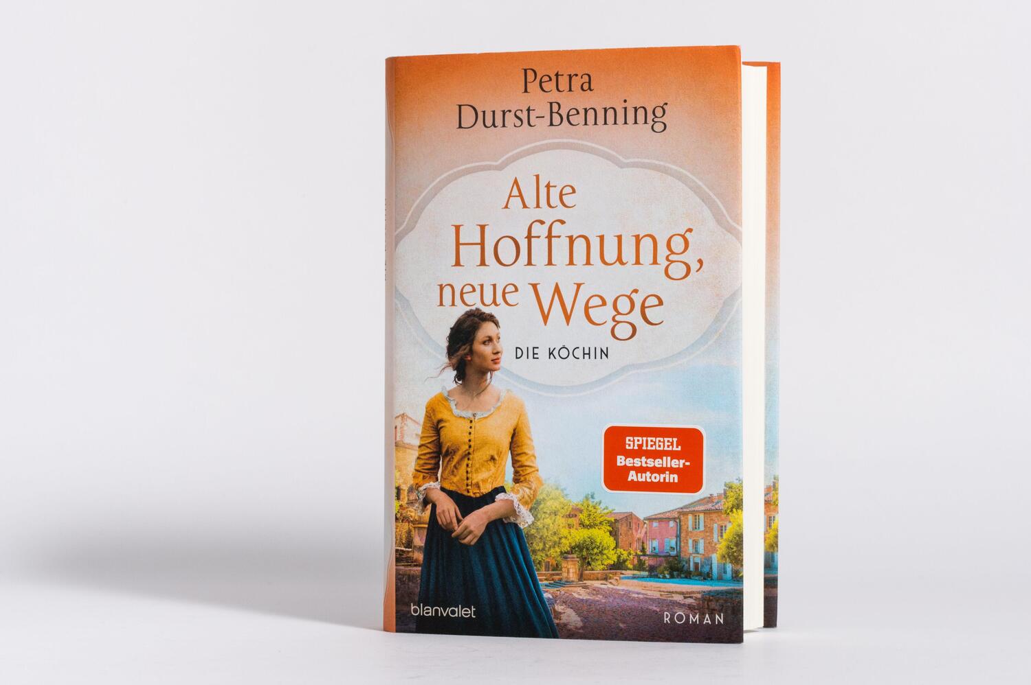 Bild: 9783764507886 | Alte Hoffnung, neue Wege | Die Köchin - Roman | Petra Durst-Benning