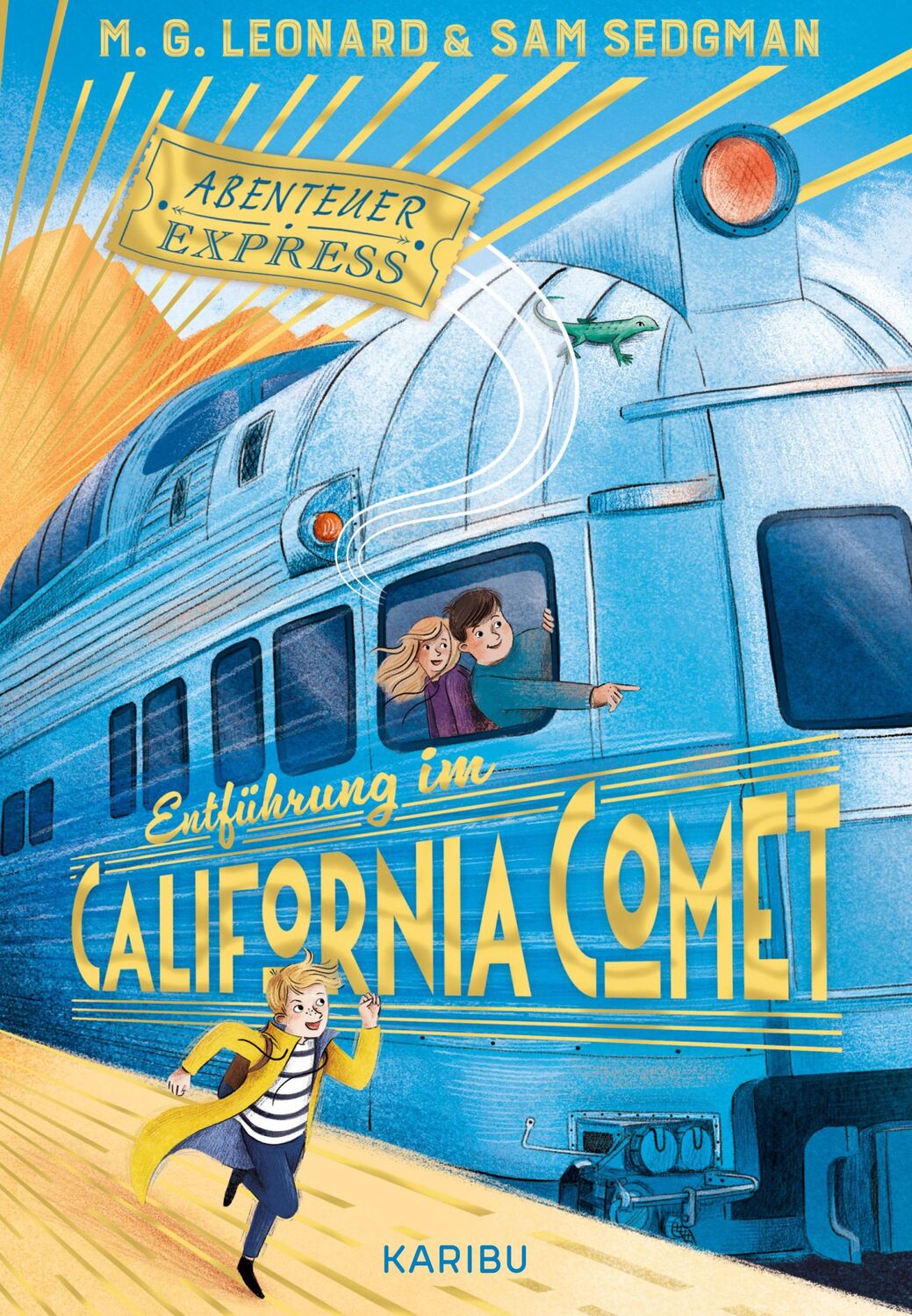 Cover: 9783961294046 | Abenteuer-Express (Band 2) - Entführung im California Comet | Buch