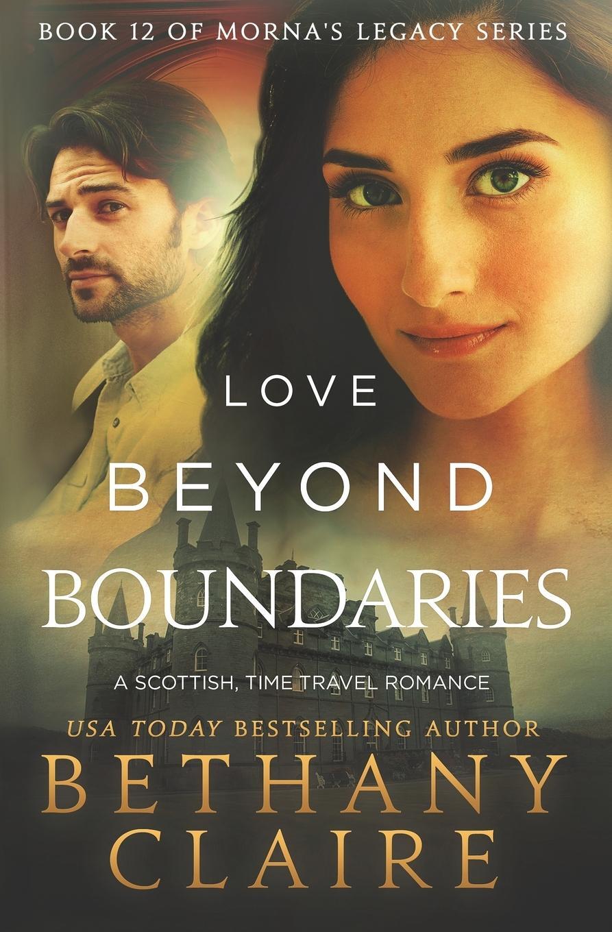 Cover: 9781970110067 | Love Beyond Boundaries | A Scottish Time Travel Romance | Claire