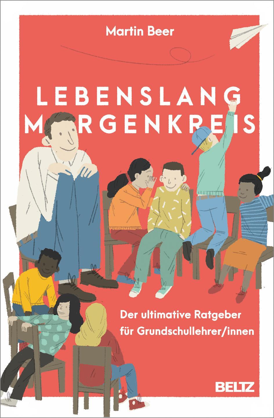 Cover: 9783407258038 | Lebenslang Morgenkreis | Martin Beer | Buch | Deutsch | 2018