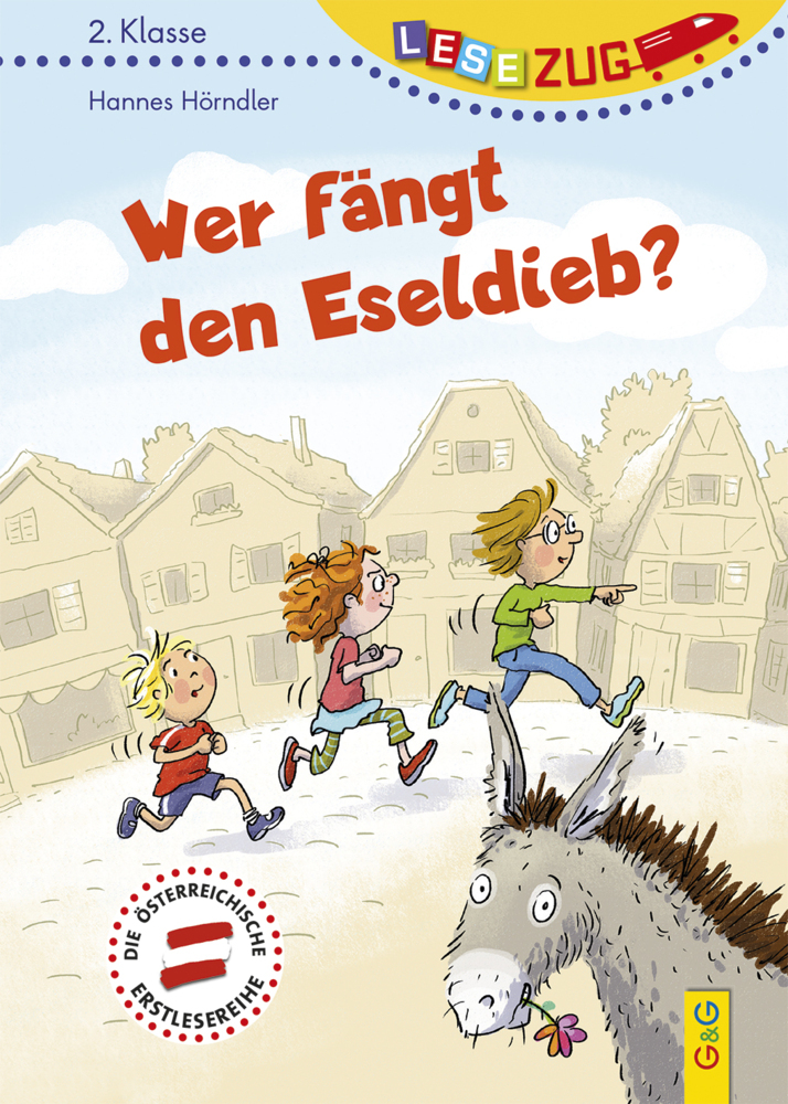 Cover: 9783707425789 | LESEZUG/2. Klasse: Wer fängt den Eseldieb? | Hannes Hörndler | Buch