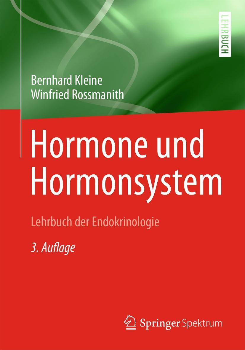 Cover: 9783642370915 | Hormone und Hormonsystem - Lehrbuch der Endokrinologie | Taschenbuch