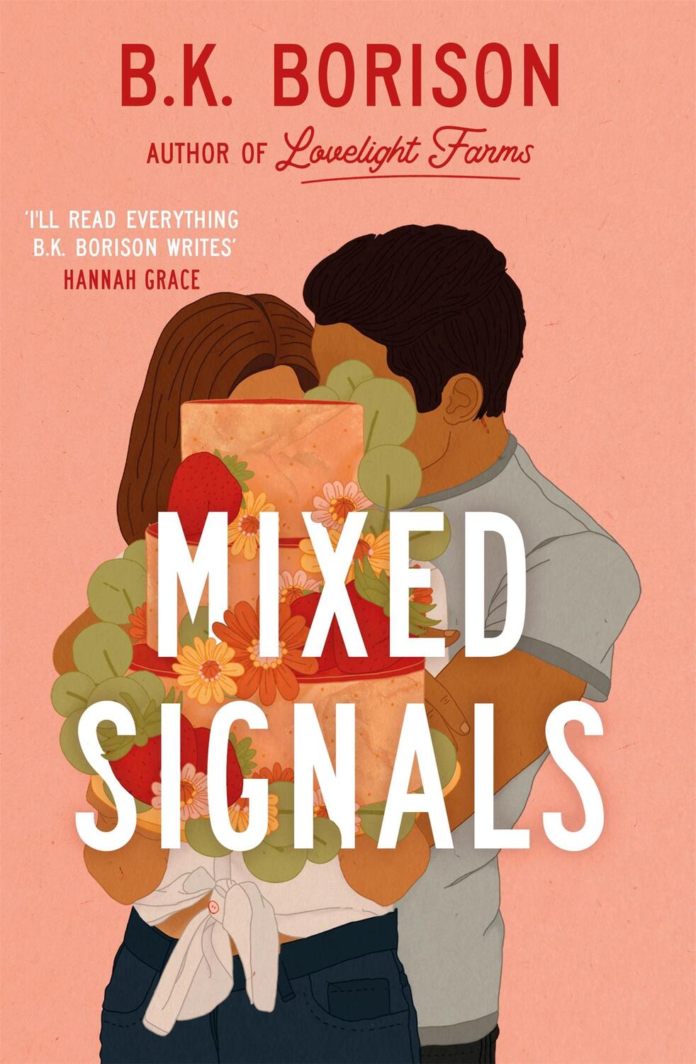 Cover: 9781035028818 | Mixed Signals | the unmissable sweet and spicy small-town romance!