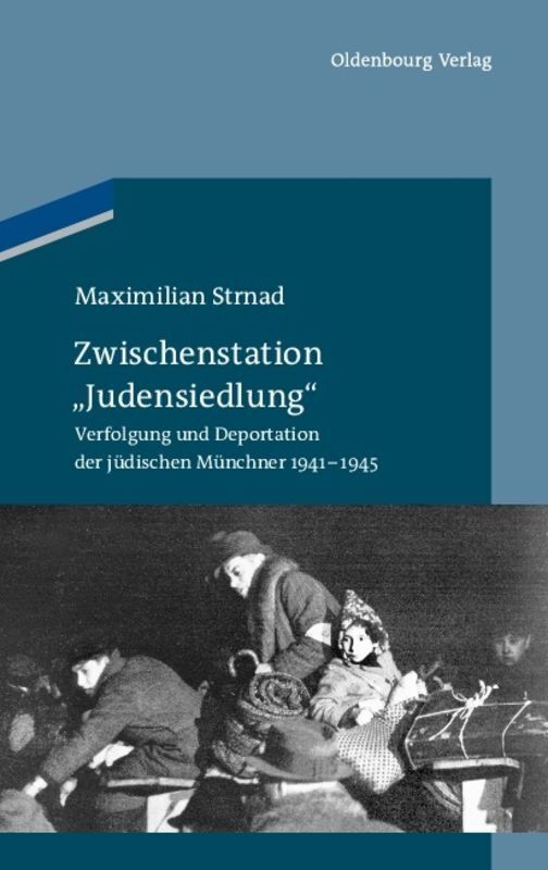 Cover: 9783486591361 | Zwischenstation "Judensiedlung" | Maximilian Strnad | Buch | VIII