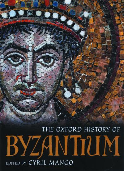 Cover: 9780198140986 | The Oxford History of Byzantium | Cyril Mango | Buch | Gebunden | 2002