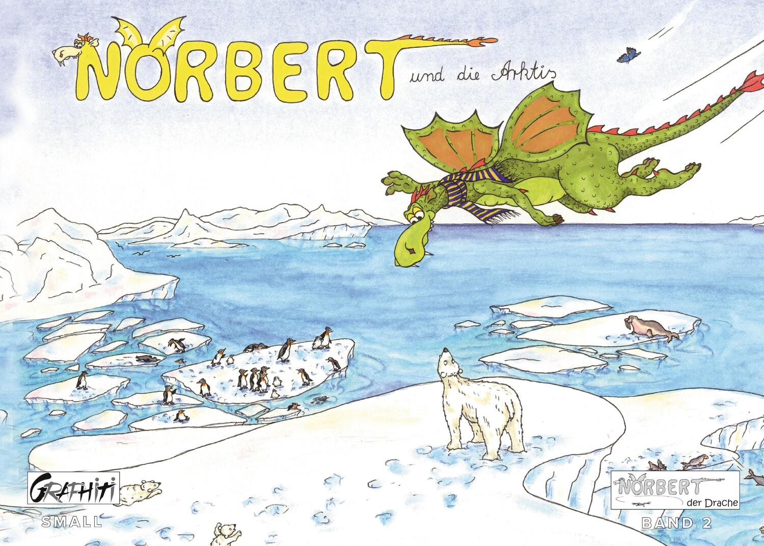 Cover: 9783754304099 | Norbert und die Arktis | Norbert, der Drachen (Kleinformat) | Bürger
