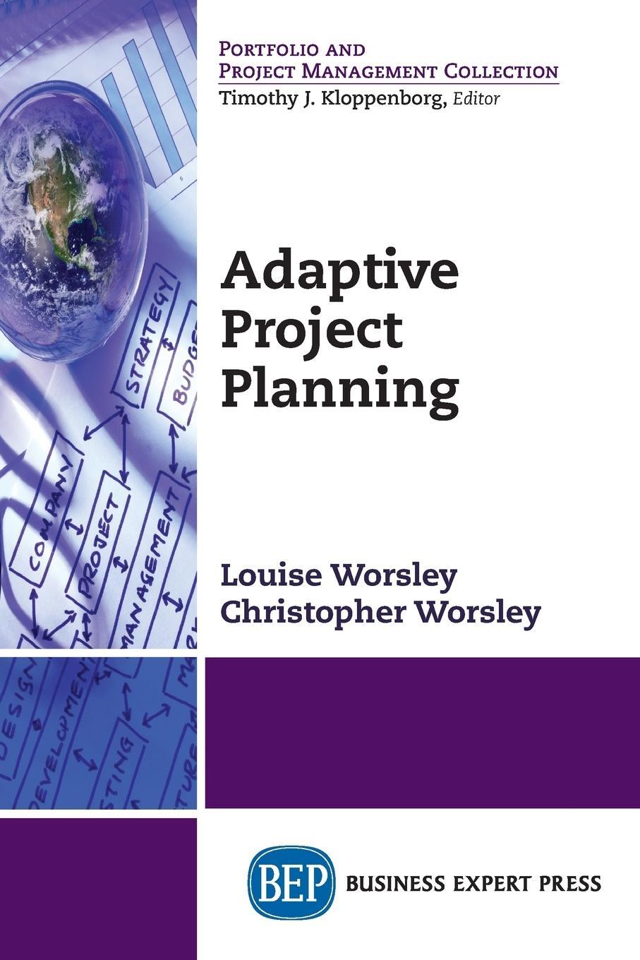 Cover: 9781949443998 | Adaptive Project Planning | Louise M. Worsley | Taschenbuch | Englisch