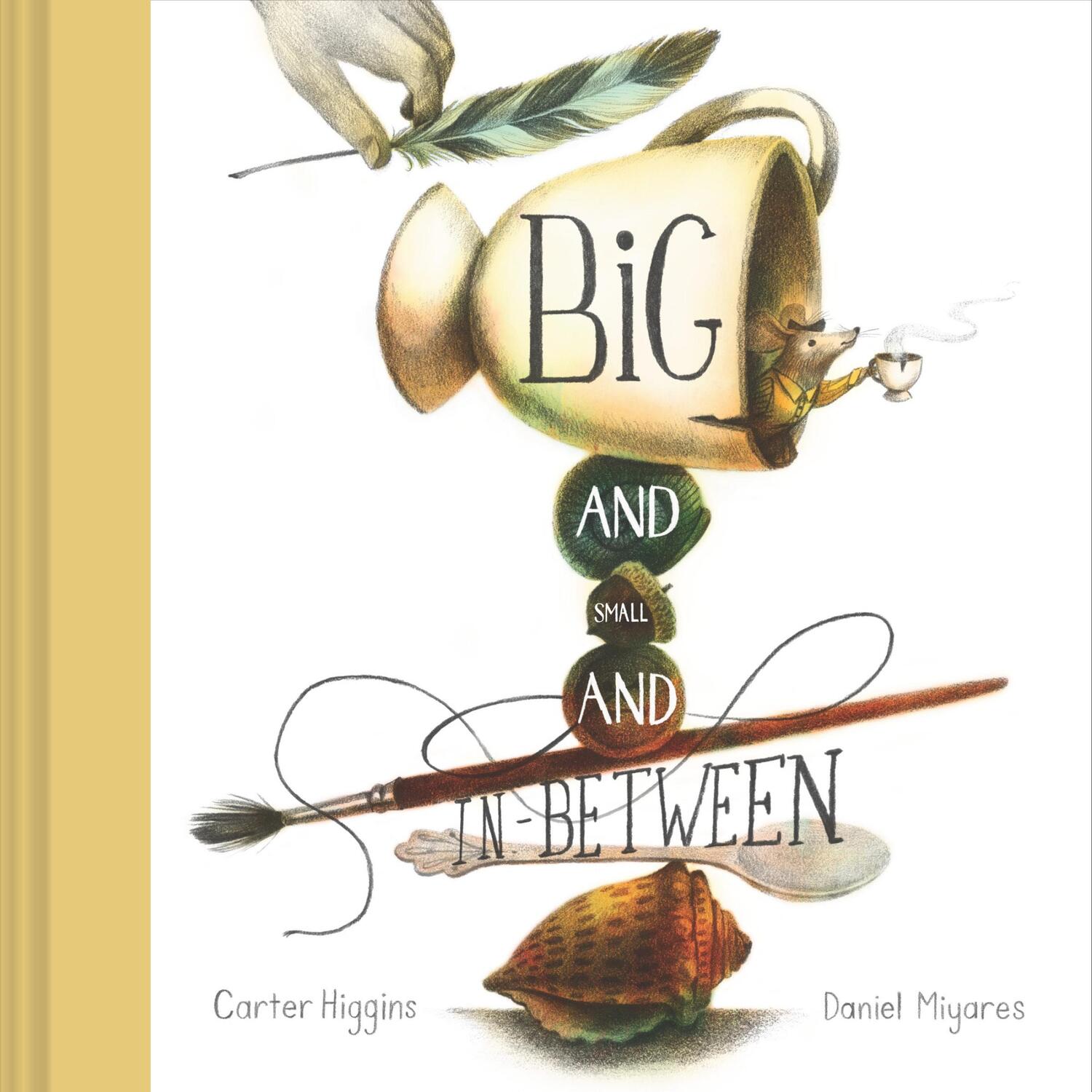 Cover: 9781452166506 | Big and Small and In-Between | Carter Higgins | Buch | Englisch | 2022