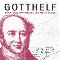 Cover: 9783729608634 | Gotthelf | Leben, Werk und Wirkung von Albert Bitzius | Buch | 140 S.