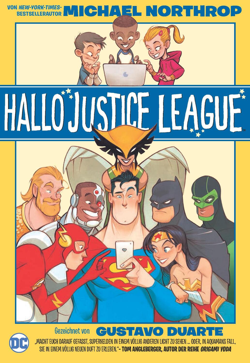 Cover: 9783741617669 | Hallo Justice League | Michael Northrop (u. a.) | Taschenbuch | 180 S.