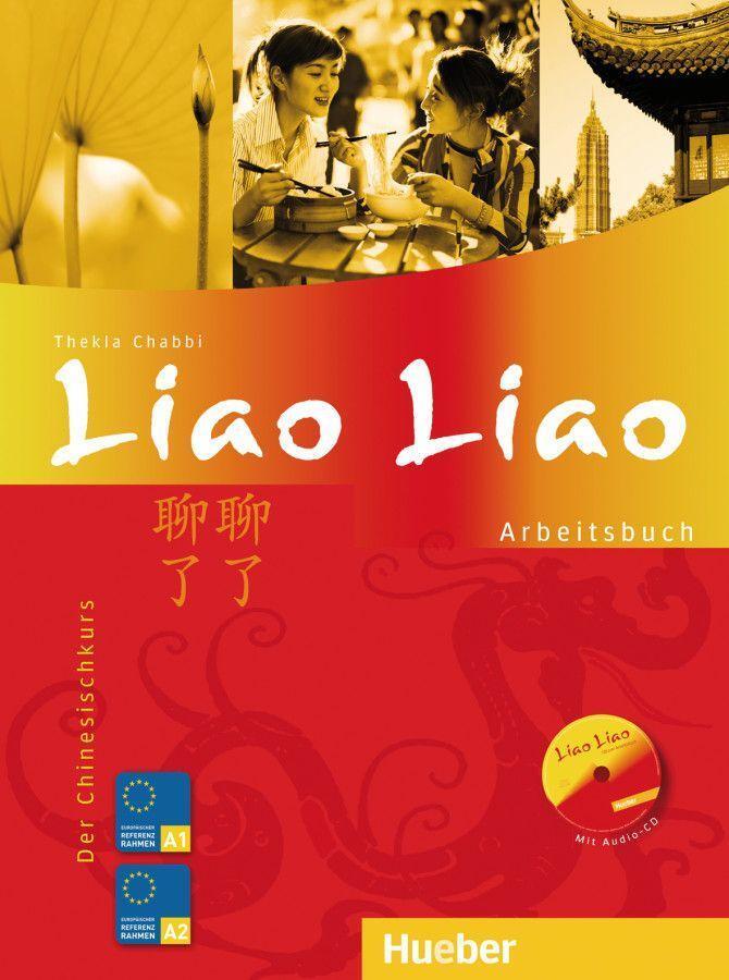 Cover: 9783190254361 | Liao Liao. Arbeitsbuch | Der Chinesischkurs | Thekla Chabbi | Buch